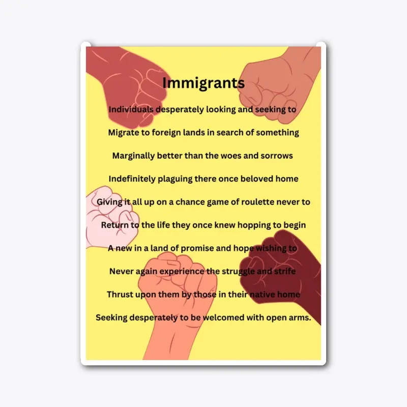 Immigrants